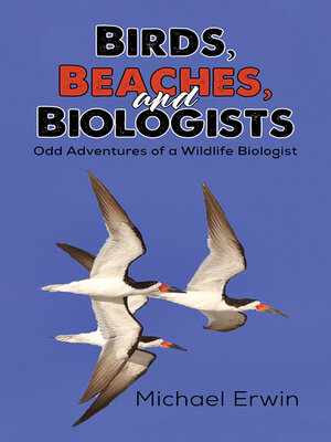 cover image of Birds, Beaches, and Biologists